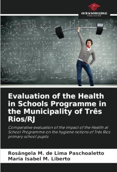 Evaluation of the Health in Schools Programme in the Municipality of Três Rios/RJ