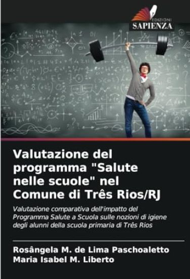 Valutazione del programma "Salute nelle scuole" nel Comune di Três Rios/RJ