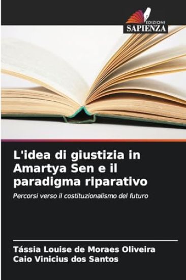 L'idea di giustizia in Amartya Sen e il paradigma riparativo