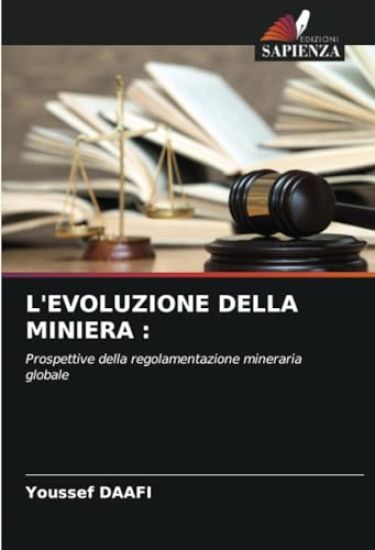 L'Evoluzione Della Miniera