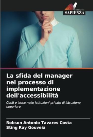 La sfida del manager nel processo di implementazione dell'accessibilità