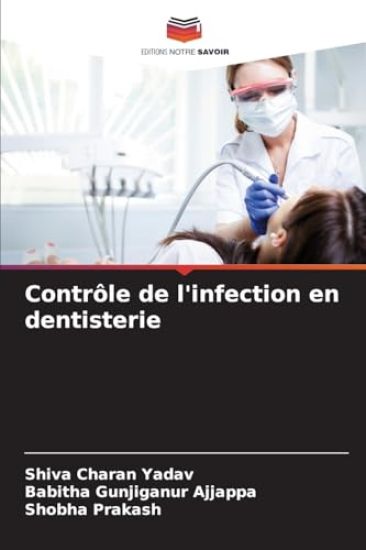 Contrôle de l'infection en dentisterie