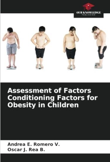 Assessment of Factors Conditioning Factors for Obesity in Children