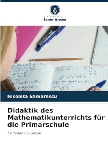 Didaktik des Mathematikunterrichts für die Primarschule