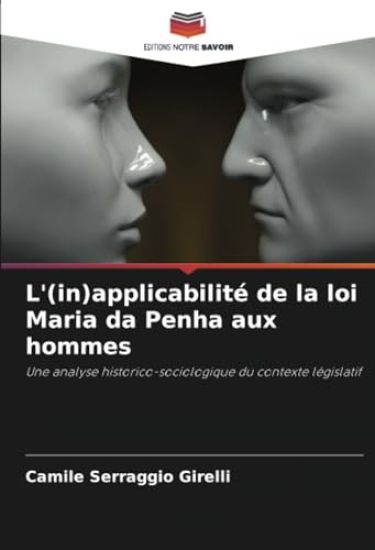 L'(in)applicabilité de la loi Maria da Penha aux hommes