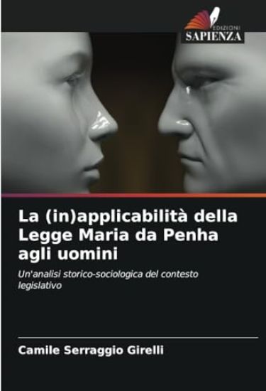 La (in)applicabilità della Legge Maria da Penha agli uomini