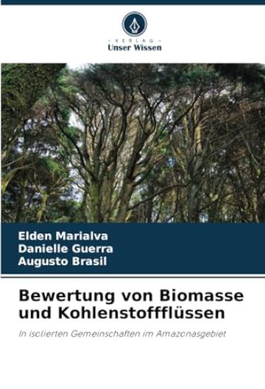 Bewertung von Biomasse und Kohlenstoffflüssen