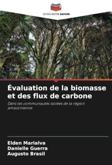 Évaluation de la biomasse et des flux de carbone