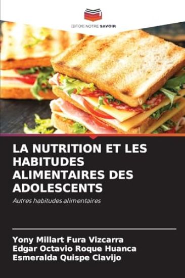 La Nutrition Et Les Habitudes Alimentaires Des Adolescents