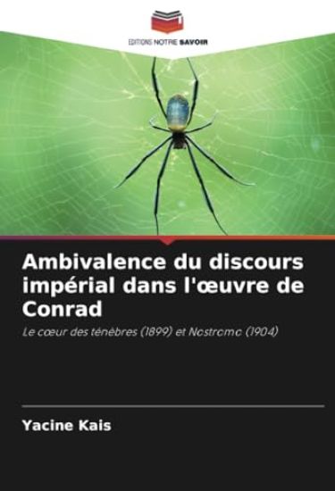 Ambivalence du discours impérial dans l'oeuvre de Conrad