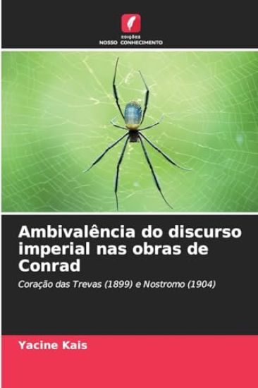 Ambivalência do discurso imperial nas obras de Conrad