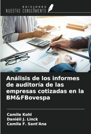 Análisis de los informes de auditoría de las empresas cotizadas en la BM&FBovespa