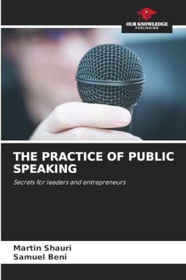 The Practice of Public Speaking