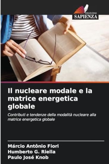 Il nucleare modale e la matrice energetica globale