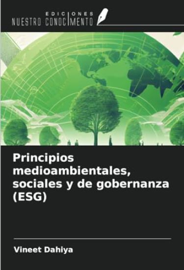 Principios medioambientales, sociales y de gobernanza (ESG)