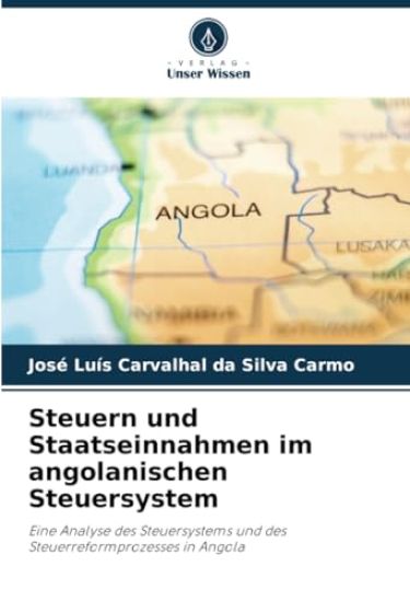 Steuern und Staatseinnahmen im angolanischen Steuersystem