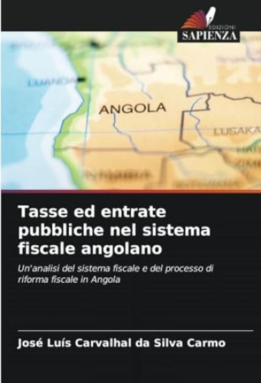 Tasse ed entrate pubbliche nel sistema fiscale angolano