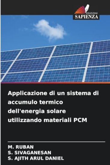 Applicazione di un sistema di accumulo termico dell'energia solare utilizzando materiali PCM