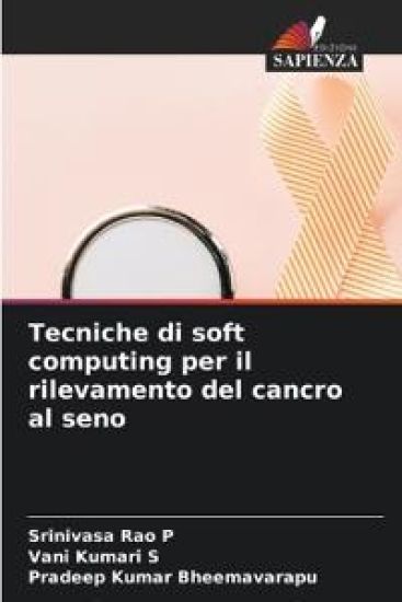 Tecniche di soft computing per il rilevamento del cancro al seno