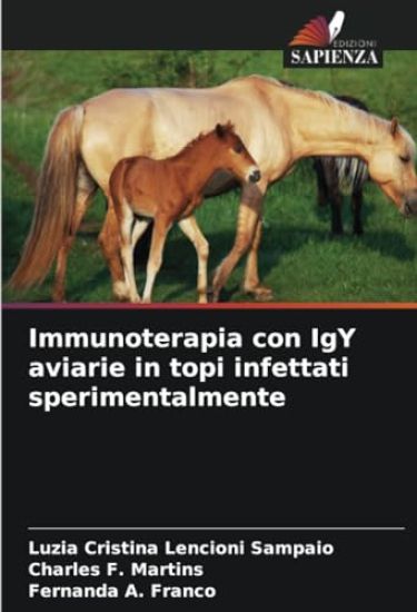 Immunoterapia con IgY aviarie in topi infettati sperimentalmente