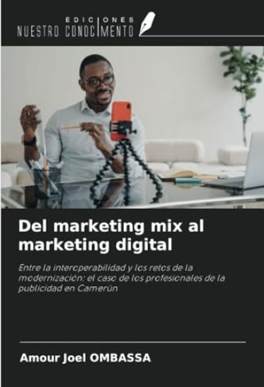Del marketing mix al marketing digital