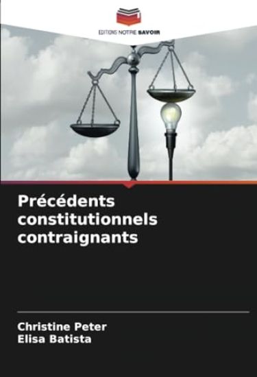 Précédents constitutionnels contraignants