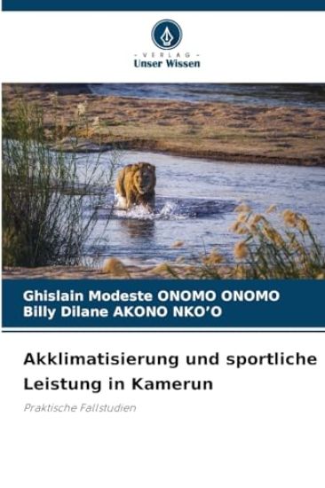 Akklimatisierung und sportliche Leistung in Kamerun