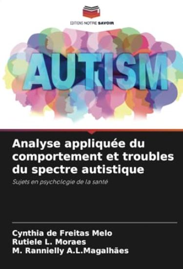 Analyse appliquée du comportement et troubles du spectre autistique