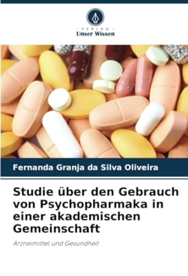 Studie über den Gebrauch von Psychopharmaka in einer akademischen Gemeinschaft