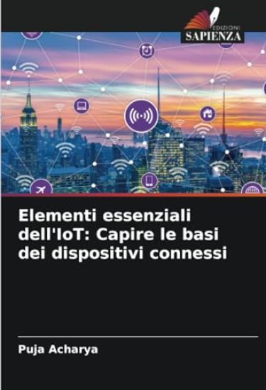 Elementi essenziali dell'IoT
