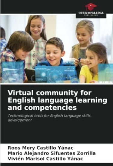 Virtual community for English language learning and competencies