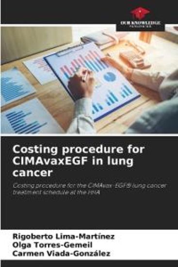 Costing procedure for CIMAvaxEGF in lung cancer