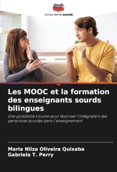 Les MOOC et la formation des enseignants sourds bilingues