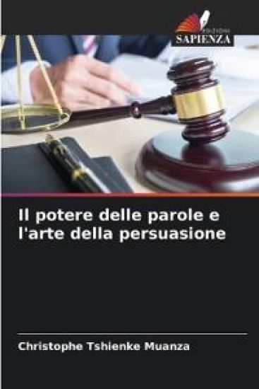 Il potere delle parole e l'arte della persuasione