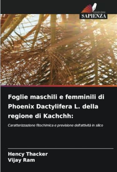 Foglie maschili e femminili di Phoenix Dactylifera L. della regione di Kachchh
