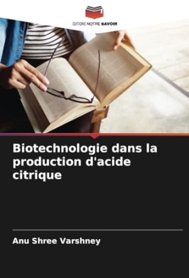 Biotechnologie dans la production d'acide citrique