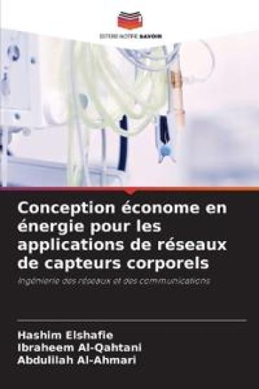Conception économe en énergie pour les applications de réseaux de capteurs corporels