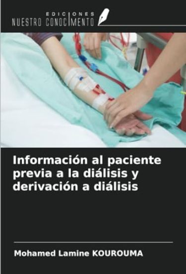 Información al paciente previa a la diálisis y derivación a diálisis