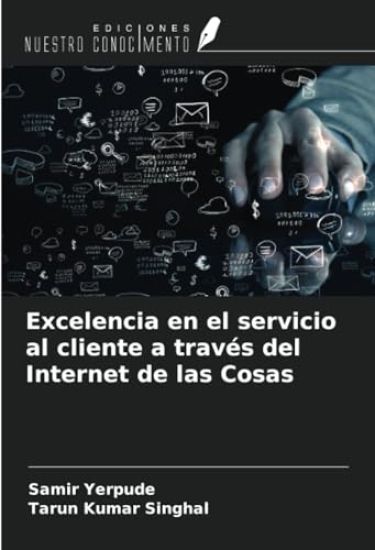 Excelencia en el servicio al cliente a través del Internet de las Cosas