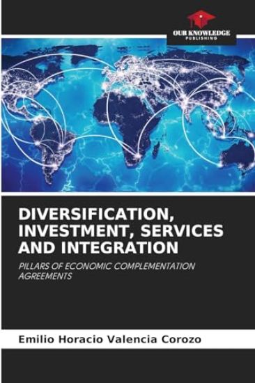 Diversification, Investment, Services and Integration