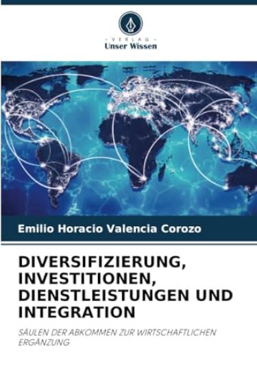 Diversifizierung, Investitionen, Dienstleistungen Und Integration