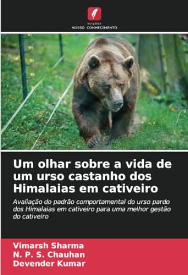 Um olhar sobre a vida de um urso castanho dos Himalaias em cativeiro