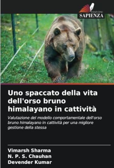 Uno spaccato della vita dell'orso bruno himalayano in cattività