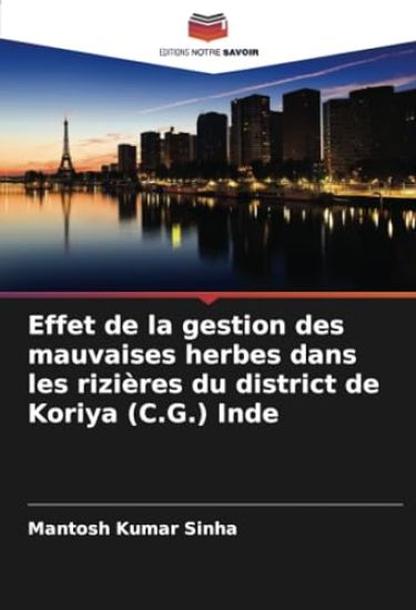 Effet de la gestion des mauvaises herbes dans les rizières du district de Koriya (C.G.) Inde
