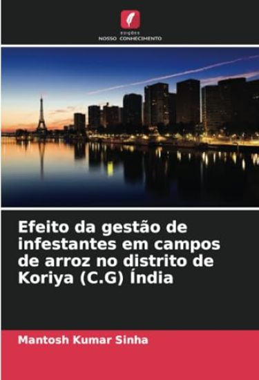 Efeito da gestão de infestantes em campos de arroz no distrito de Koriya (C.G) Índia