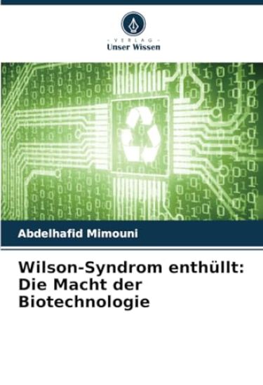 Wilson-Syndrom enthüllt