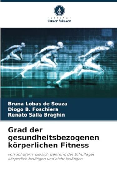 Grad der gesundheitsbezogenen körperlichen Fitness