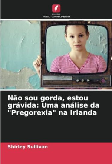 Não sou gorda, estou grávida