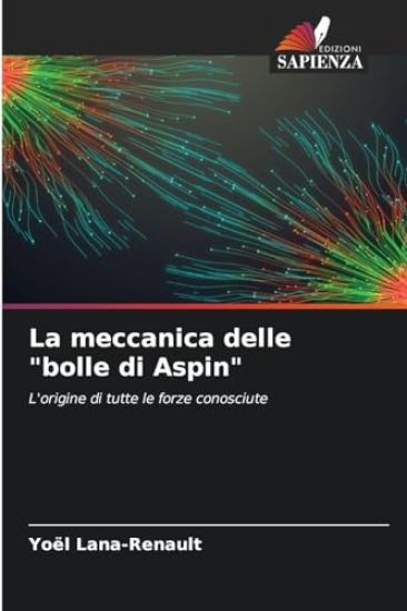 La meccanica delle "bolle di Aspin"