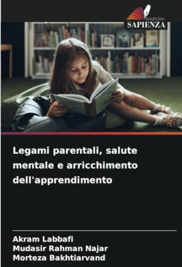 Legami parentali, salute mentale e arricchimento dell'apprendimento